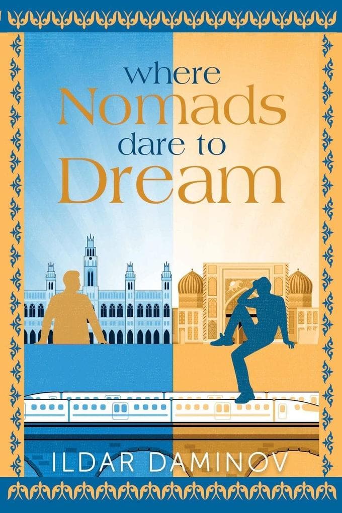 Where Nomads Dare to Dream