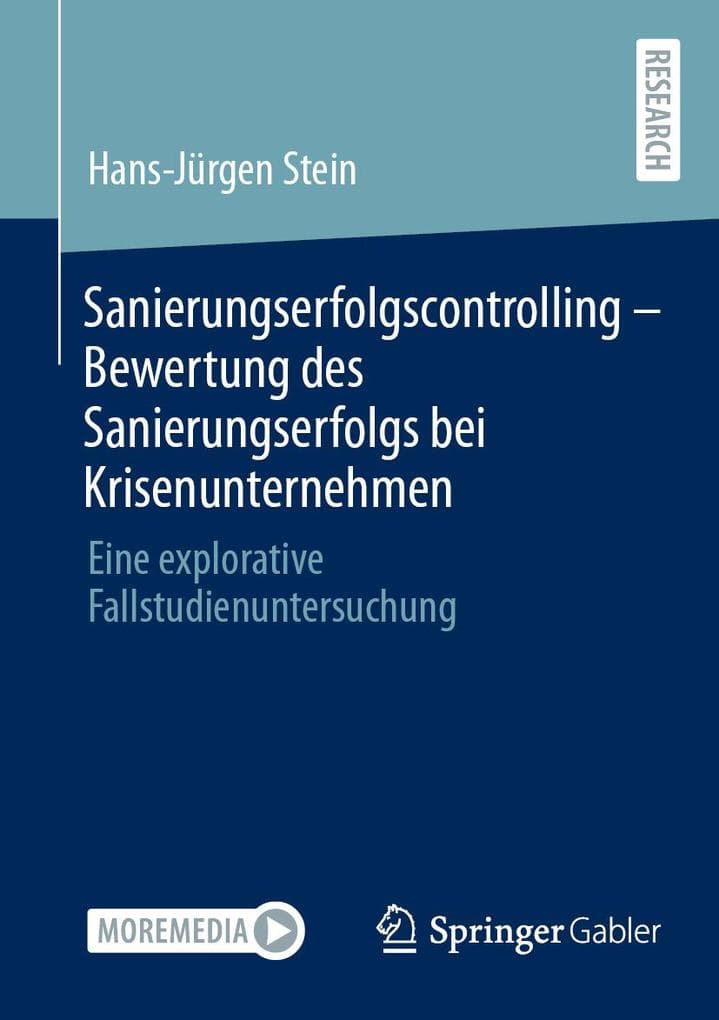 Sanierungserfolgscontrolling - Bewertung des Sanierungserfolgs bei Krisenunternehmen
