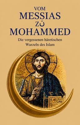 Von Christus zu Mohammed