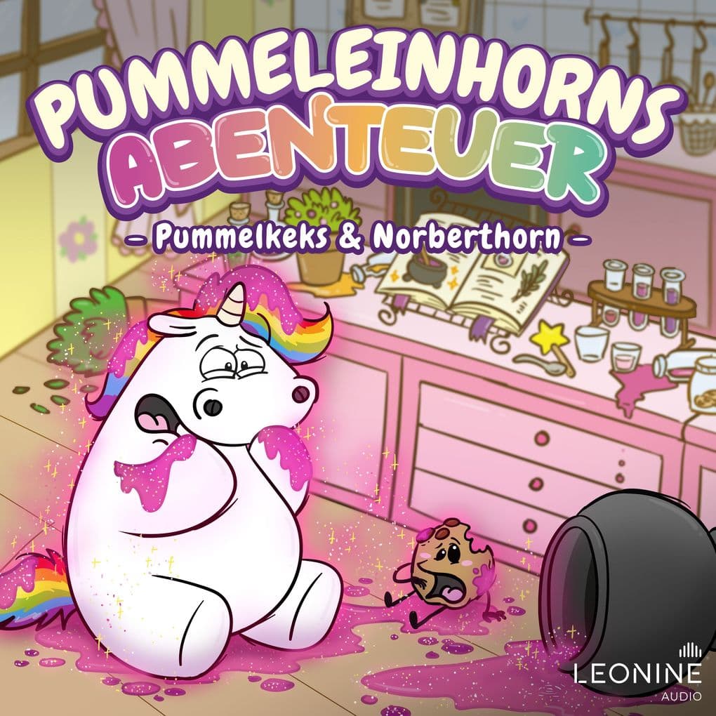 Pummeleinhorns Abenteuer - Pummelkeks und Norberthorn