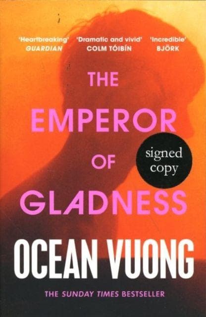 Emperor of Gladness (Signed Edition)