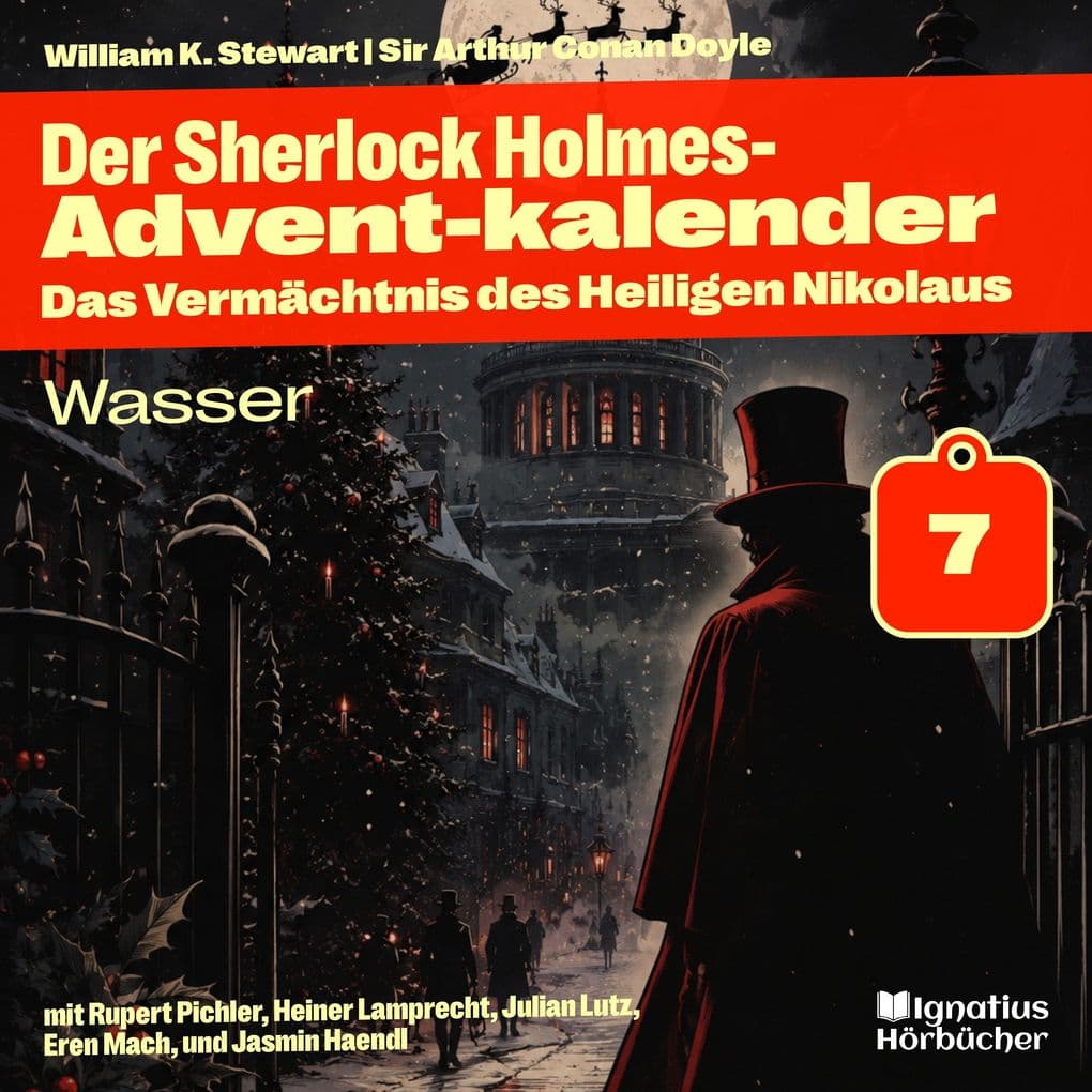 Wasser (Der Sherlock Holmes-Adventkalender: Das Vermächtnis des Heiligen Nikolaus, Folge 7)