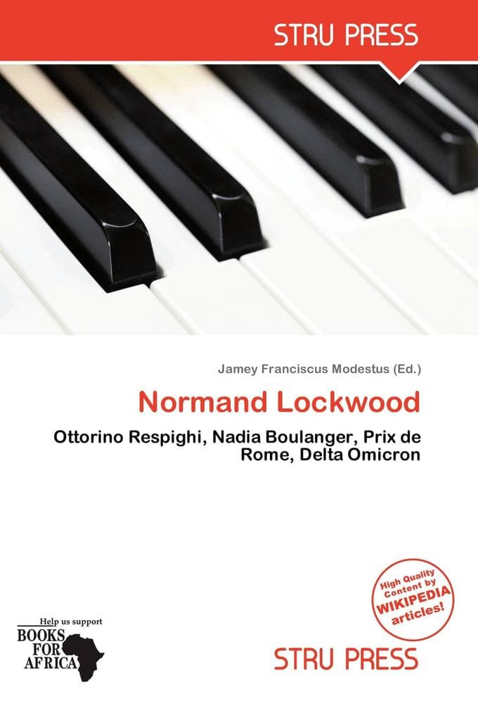 Normand Lockwood: Ottorino Respighi, Nadia Boulanger, Prix de Rome, Delta Omicron