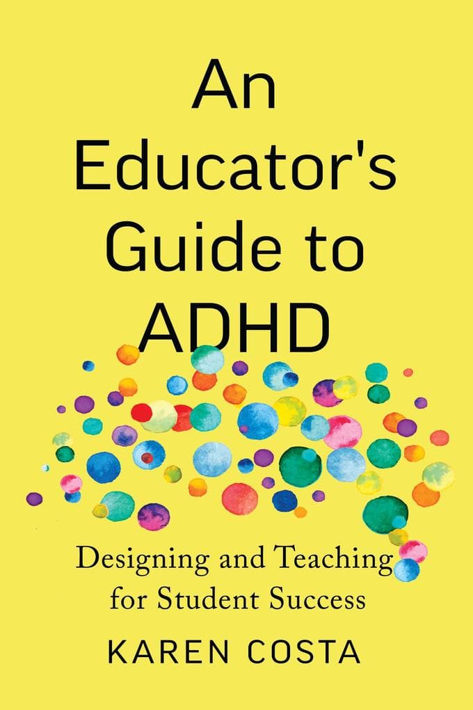 Educator's Guide to ADHD