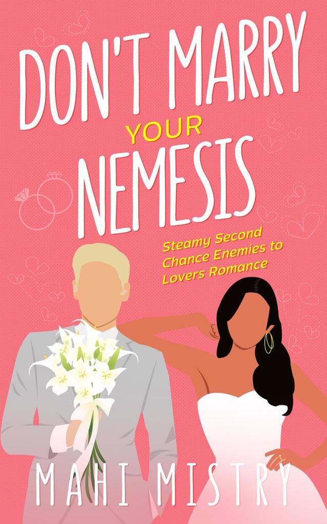 Don't Marry Your Nemesis