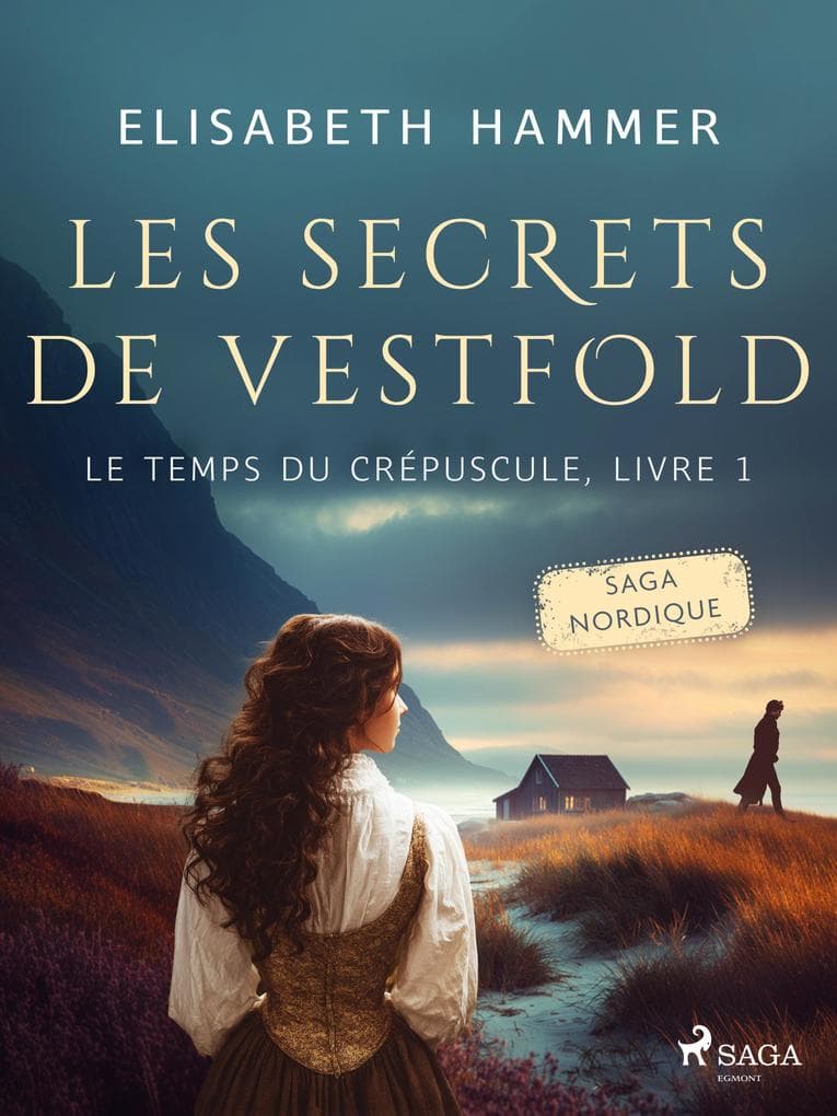 Les Secrets de Vestfold - Le temps du crépuscule, Livre 1