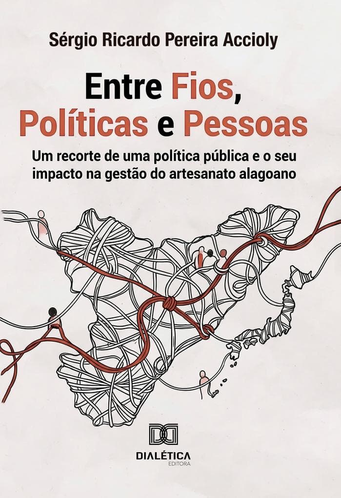 Entre Fios, Políticas e Pessoas
