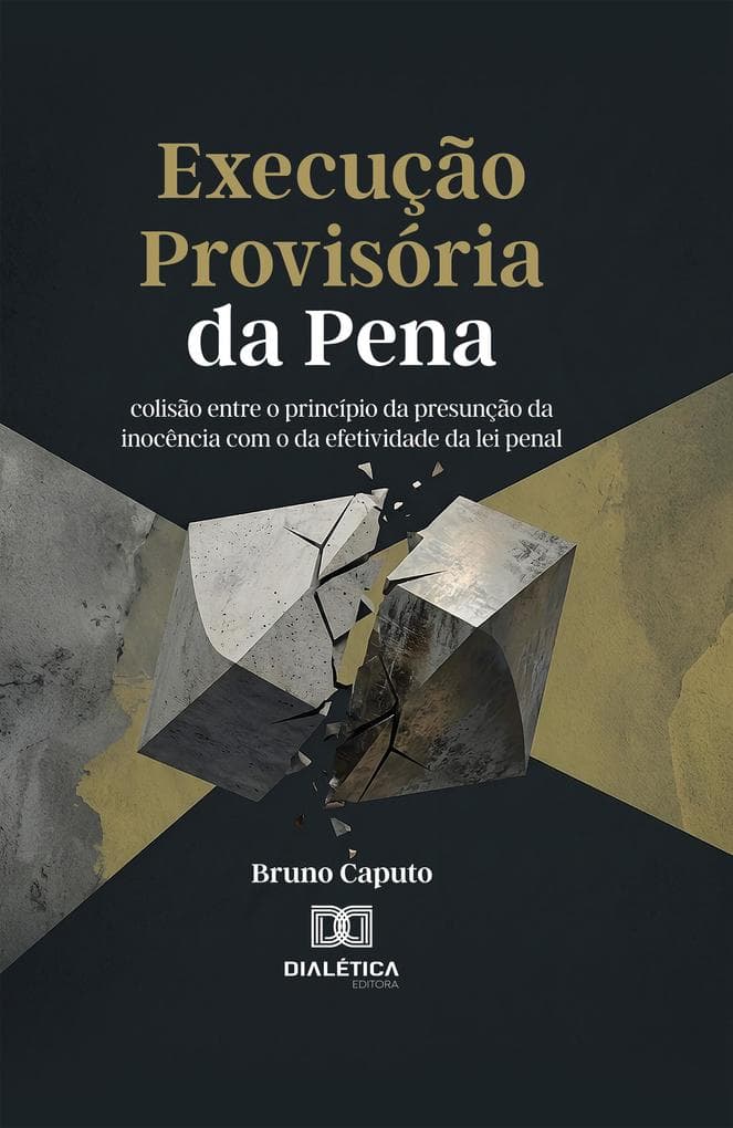 Execução Provisória da Pena