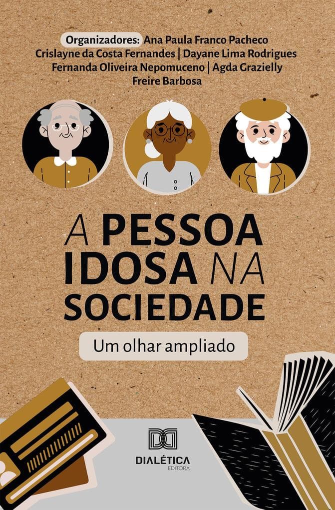 A Pessoa Idosa na Sociedade