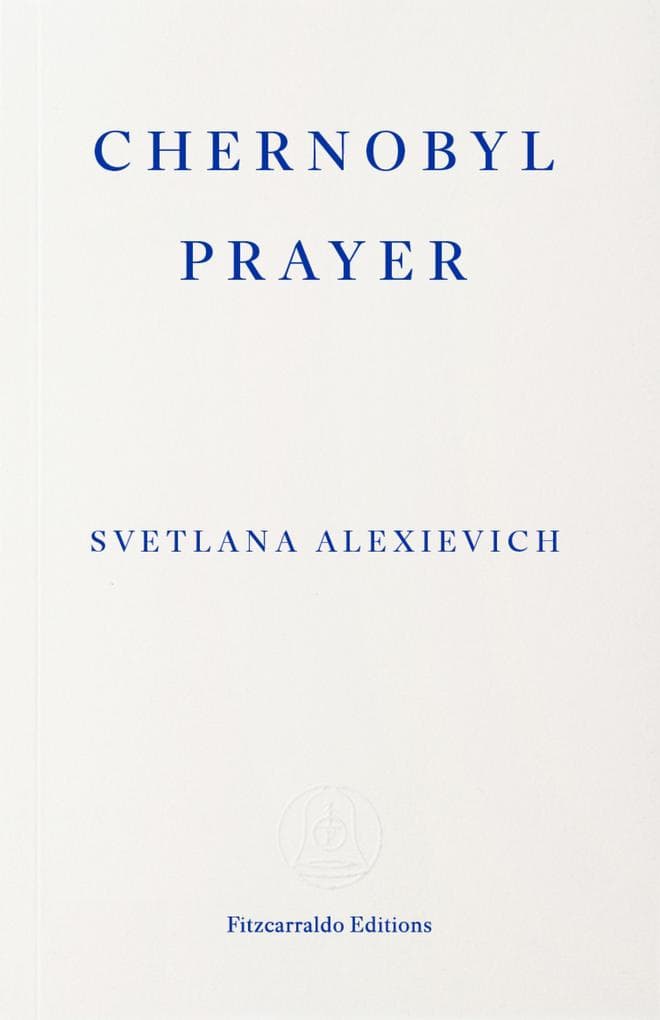 Chernobyl Prayer