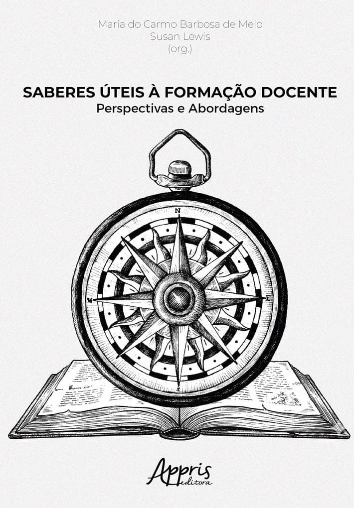 Saberes Úteis à Formação Docente: Perspectivas e Abordagens