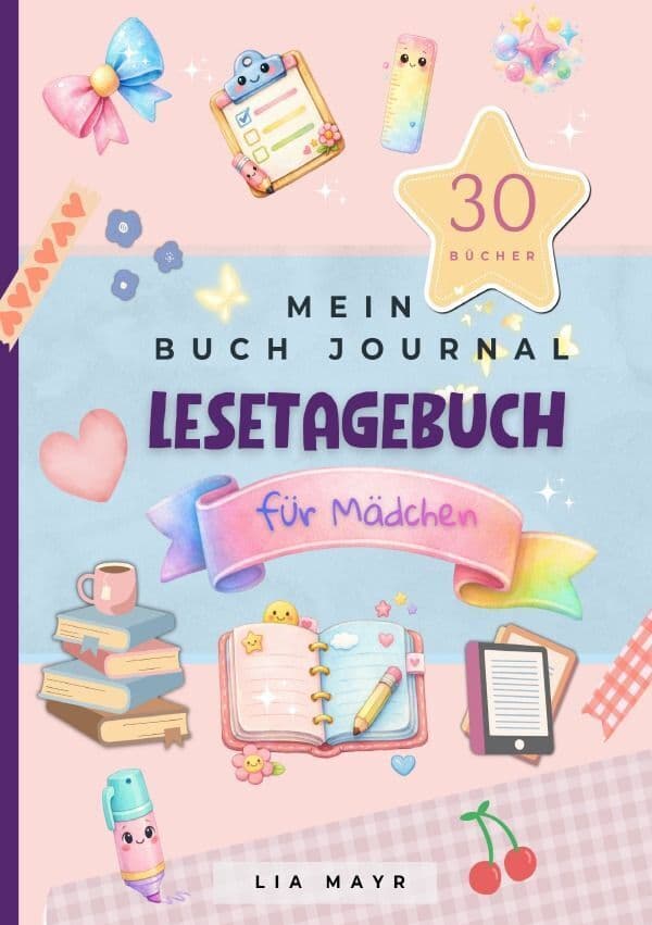 Mein Buch Journal - Lesetagebuch für Mädchen
