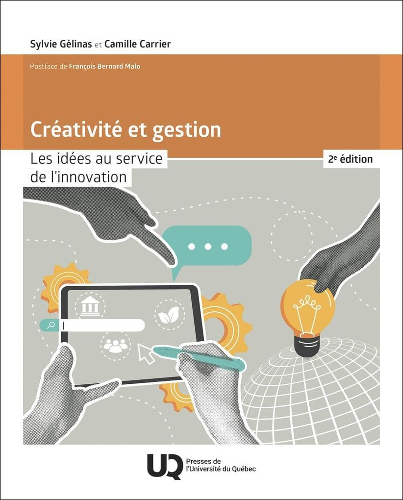 Creativite et gestion, 2e edition