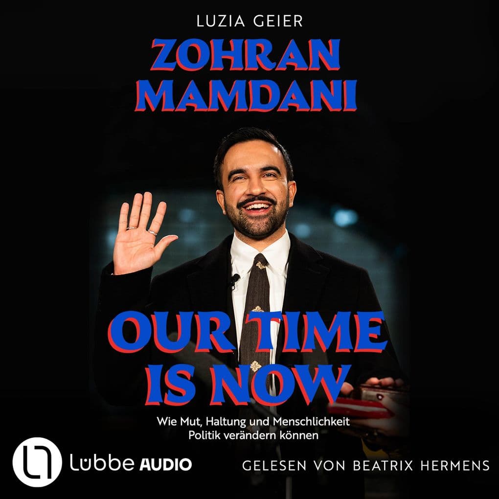 Our Time Is Now - Zohran Mamdani