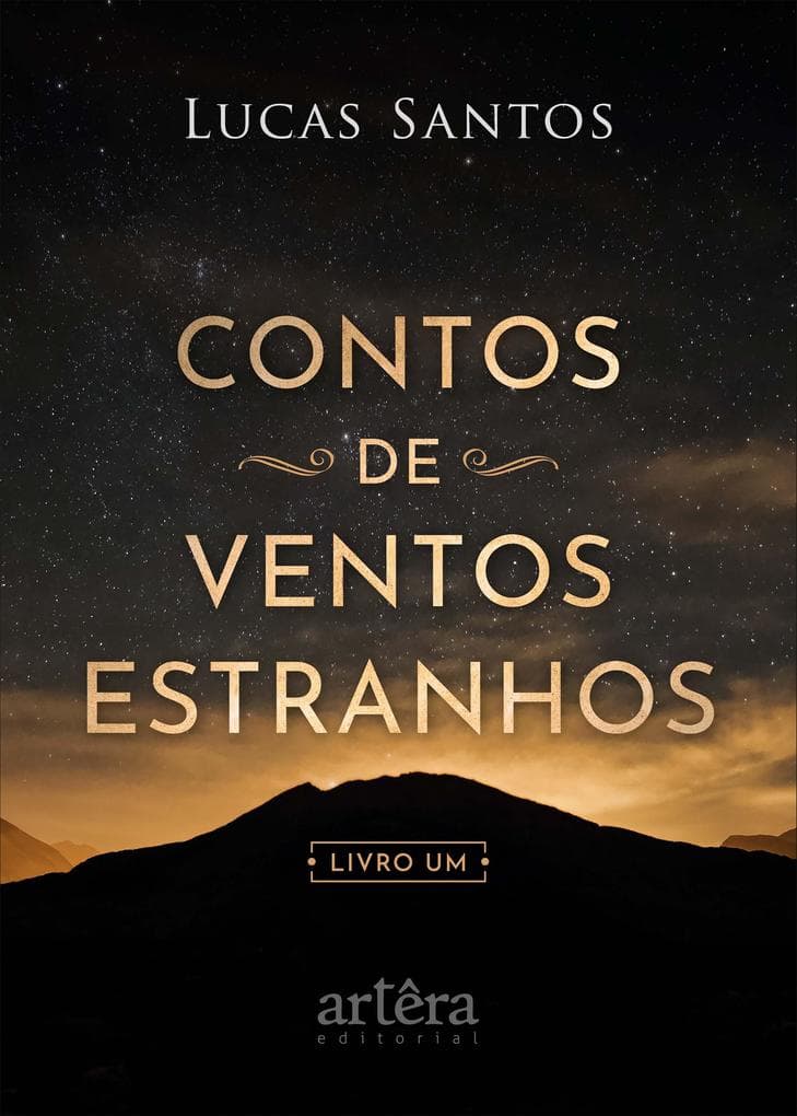 Contos de Ventos Estranhos: Livro Um