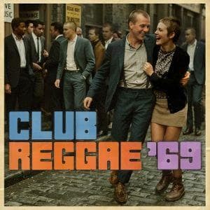 Club Reggae 69 (3CD Edition)