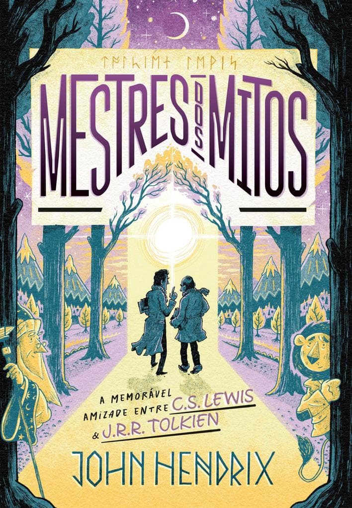 Mestres dos mitos: O que ninguém te contou sobre a amizade entre C.S. Lewis e J.R.R. Tolkien