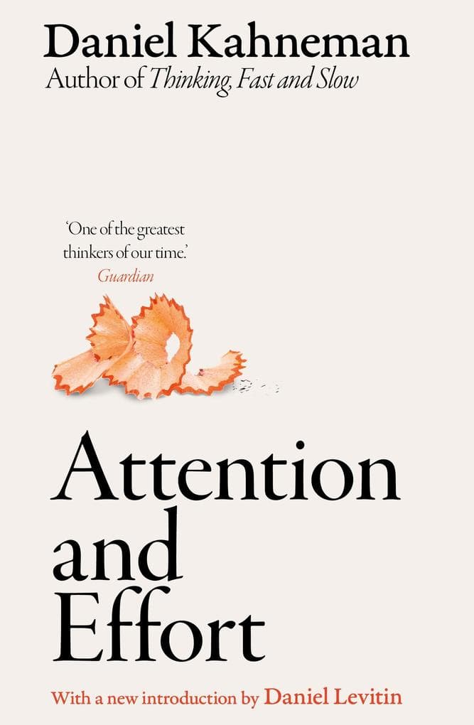 Attention and Effort