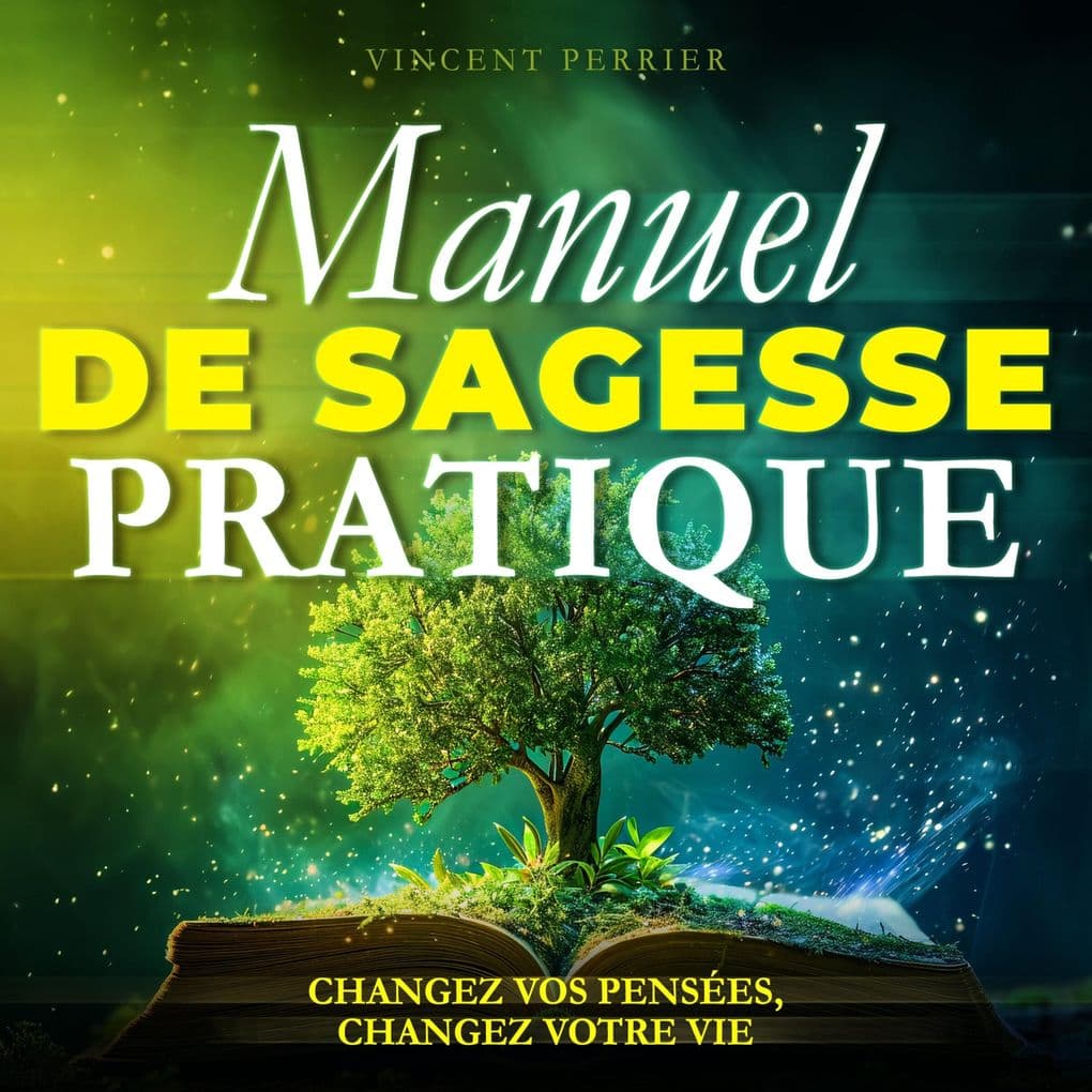 Manuel de Sagesse Pratique