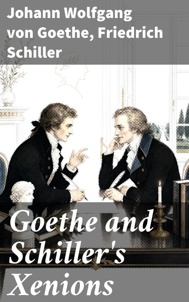 Goethe and Schiller's Xenions