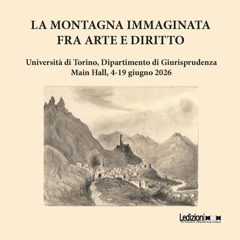 La montagna immaginata. Fra arte e diritto
