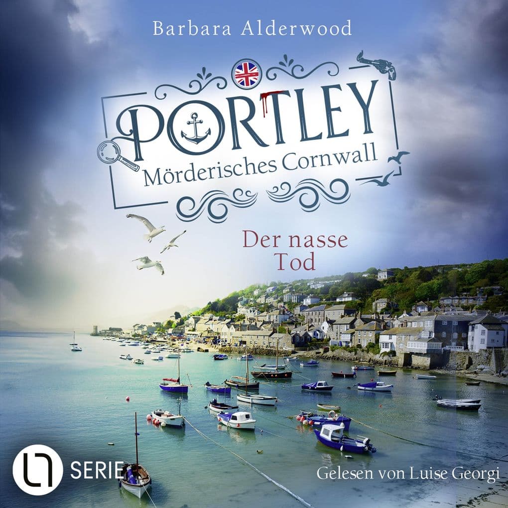 Portley - Der nasse Tod - Cornwall Cosy Crime, Folge 2
