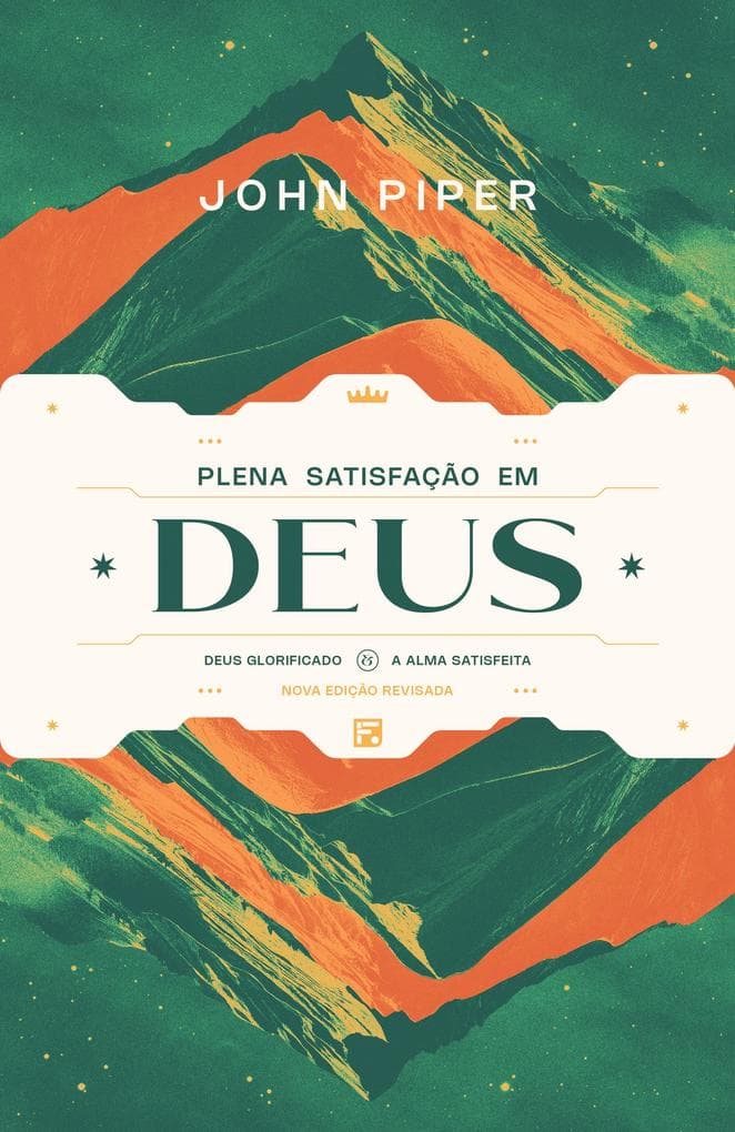 Plena satisfação em Deus