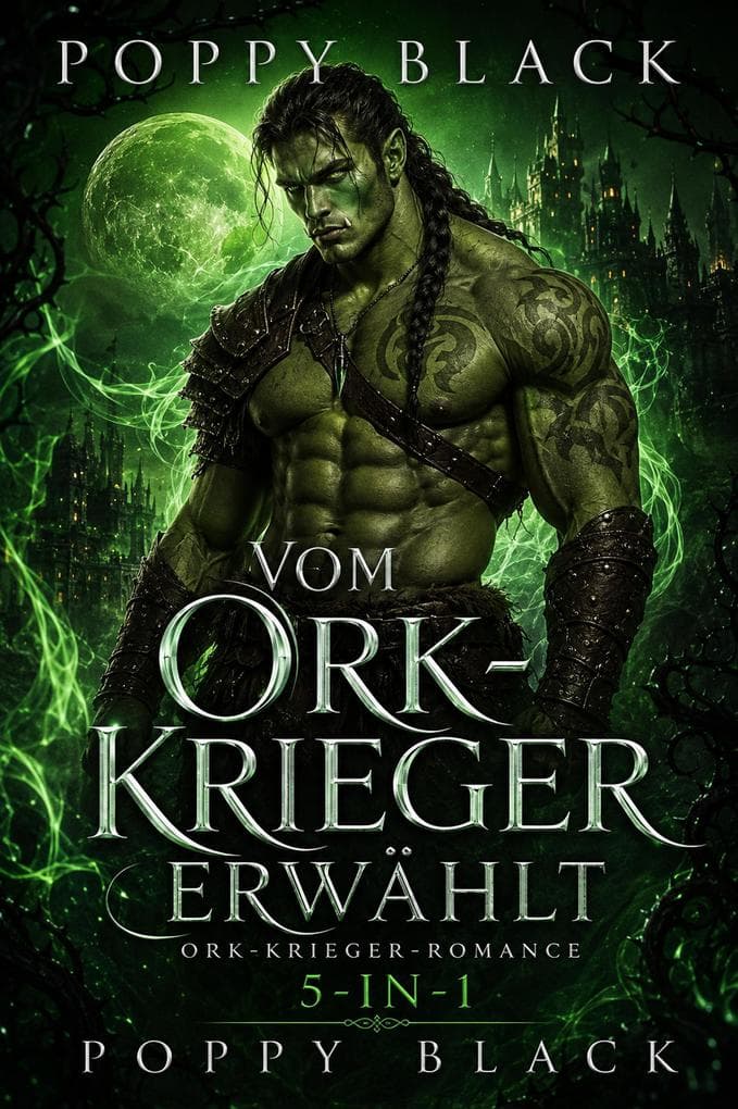 Vom Ork-Krieger erwählt: Ork-Krieger-Romance 5-in-1
