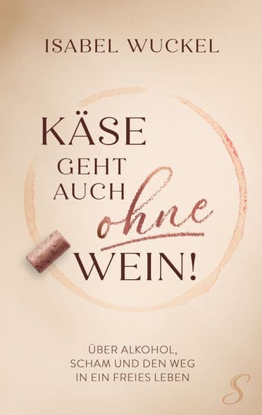 Käse geht auch ohne Wein!