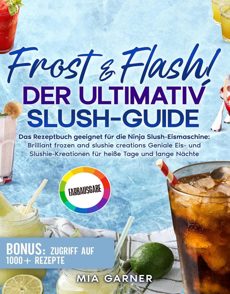 Frost & Flash! Der ultimative Slush-Guide