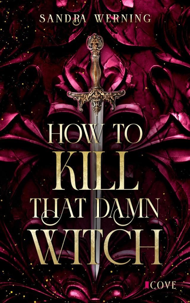 How to Kill That Damn Witch (Damn Witch 1)