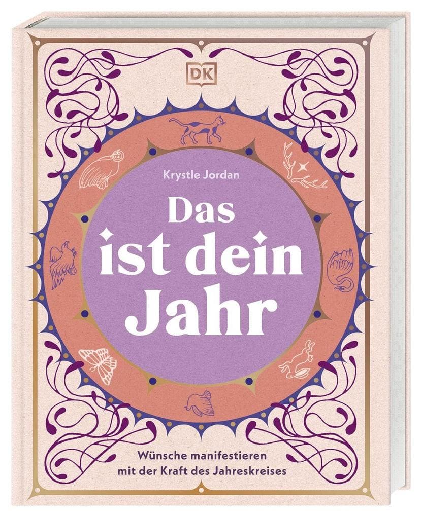 Das ist dein Jahr: Wünsche manifestieren mit der Kraft des Jahreskreises. Ein saisonaler Leitfaden zur Manifestation für das ganze Jahr. Einfache Rituale für den Alltag