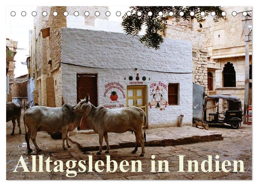 Alltagsleben in Indien (Tischkalender 2027 DIN A5 quer), CALVENDO Monatskalender