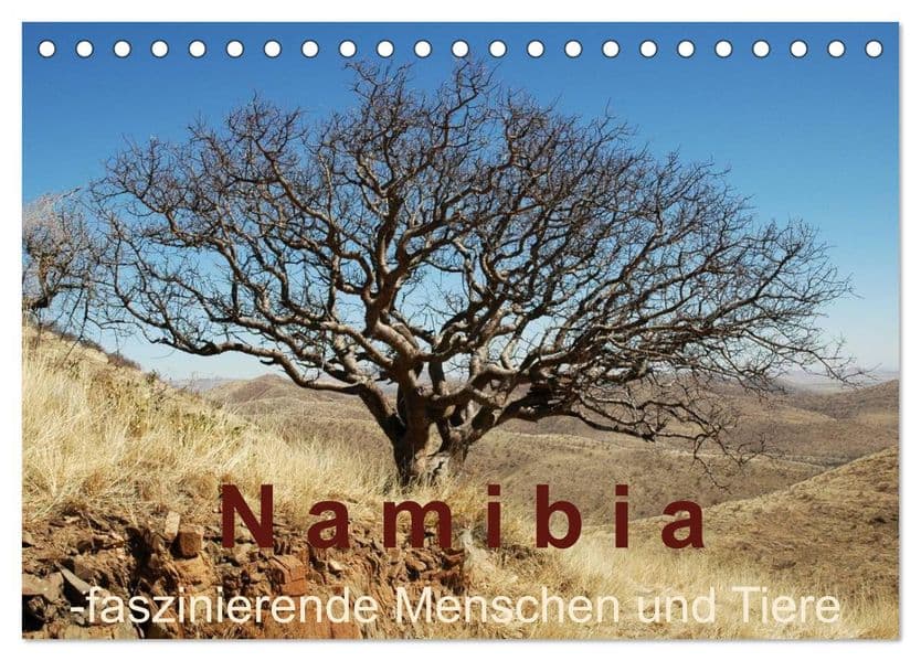Namibia - faszinierende Menschen und Tiere (Tischkalender 2027 DIN A5 quer), CALVENDO Monatskalender