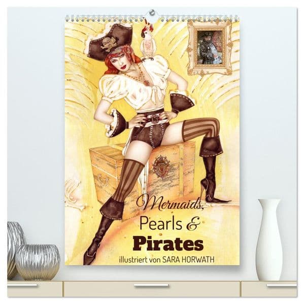 Mermaids, Pearls & Pirates. Sirenen, Perlen und Piraten. Phantasien mit Meeresrauschen (hochwertiger Premium Wandkalender 2027 DIN A2 hoch), Kunstdruck in Hochglanz: Außergewöhnliche, moderne und erfrischende Illustrationen. Für die, die es glitzernd, mystisch und gefährlich lieben! Holen Sie sich hohe Kunst an die Wand mit einer unterhaltend, spritzigen und aufregenden Note