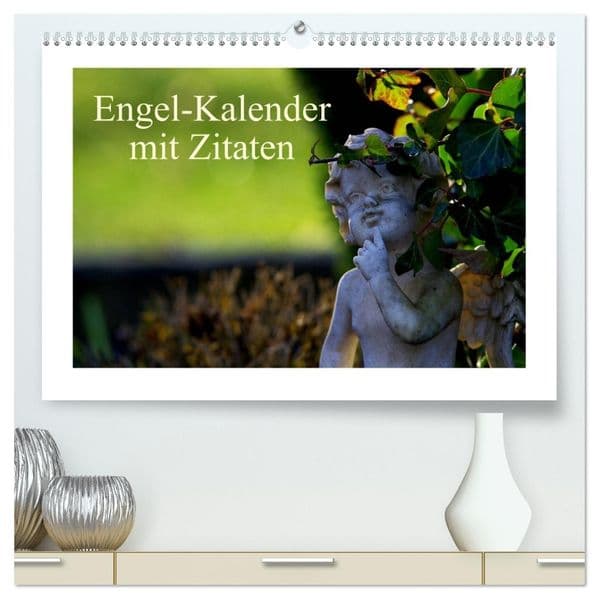 Engel-Kalender mit Zitaten (hochwertiger Premium Wandkalender 2027 DIN A2 quer), Kunstdruck in Hochglanz