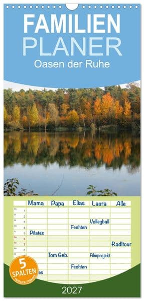 Familienplaner 2027 - Oasen der Ruhe 2027 / Geburtstagskalender mit 5 Spalten (Wandkalender, 21 x 45 cm) CALVENDO