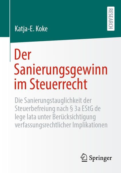 Der Sanierungsgewinn im Steuerrecht