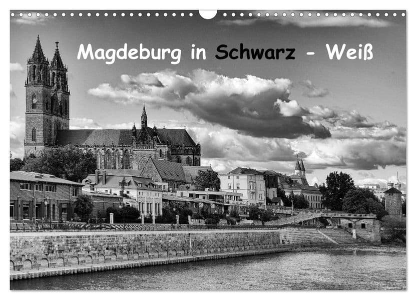 Magdeburg in Schwarz - Weiß (Wandkalender 2027 DIN A3 quer), CALVENDO Monatskalender
