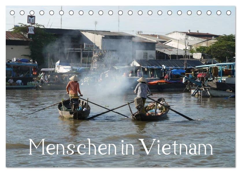 Menschen in Vietnam (Tischkalender 2027 DIN A5 quer), CALVENDO Monatskalender