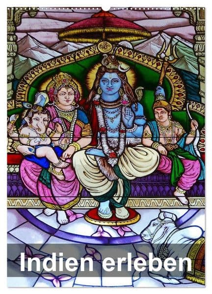 Indien erleben (Wandkalender 2027 DIN A2 hoch), CALVENDO Monatskalender