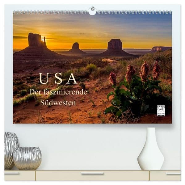 USA Der faszinierende Südwesten (hochwertiger Premium Wandkalender 2027 DIN A2 quer), Kunstdruck in Hochglanz