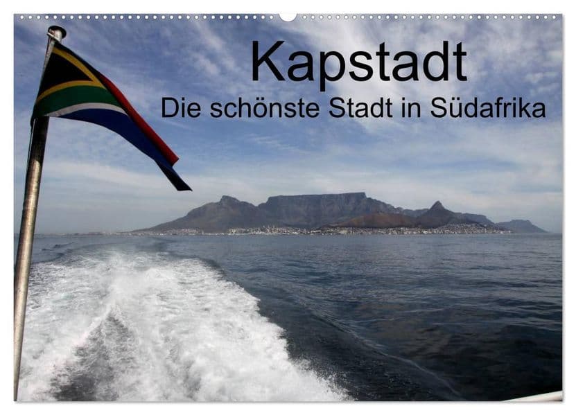 Kapstadt - Die schonste Stadt Südafrikas (Wandkalender 2027 DIN A2 quer), CALVENDO Monatskalender