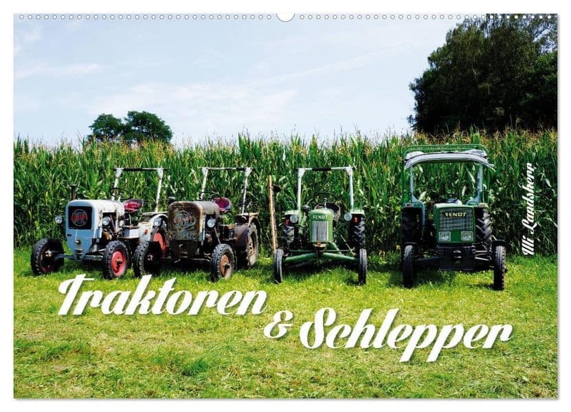 Traktoren und Schlepper (Wandkalender 2027 DIN A2 quer), CALVENDO Monatskalender