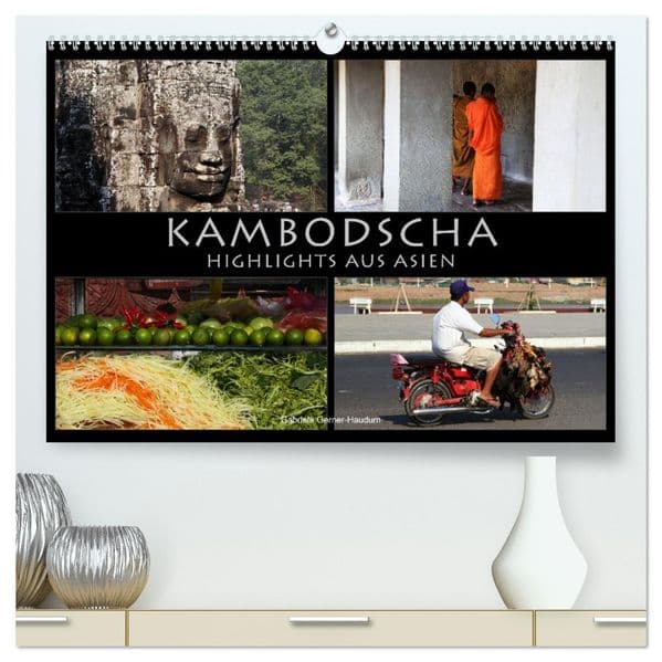Kambodscha - Highlights aus Asien 2027 (hochwertiger Premium Wandkalender 2027 DIN A2 quer), Kunstdruck in Hochglanz