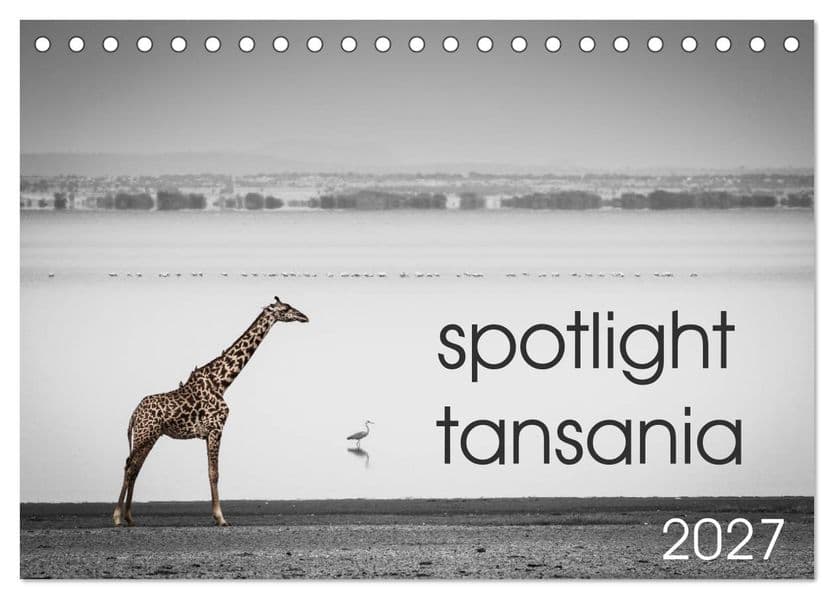 spotlight tansania (Tischkalender 2027 DIN A5 quer), CALVENDO Monatskalender
