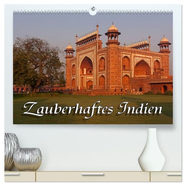 Zauberhaftes Indien (hochwertiger Premium Wandkalender 2027 DIN A2 quer), Kunstdruck in Hochglanz