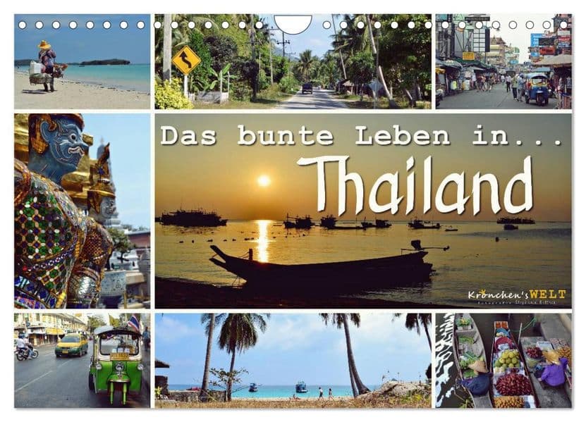 Das bunte Leben in Thailand (Wandkalender 2027 DIN A4 quer), CALVENDO Monatskalender