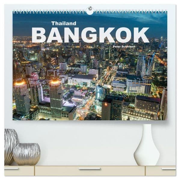 Bangkok - Thailand (hochwertiger Premium Wandkalender 2027 DIN A2 quer), Kunstdruck in Hochglanz