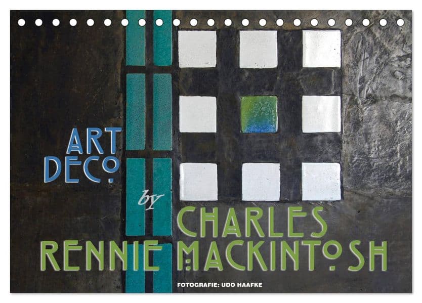 ArtDeco by Charles Rennie Mackintosh (Tischkalender 2027 DIN A5 quer), CALVENDO Monatskalender